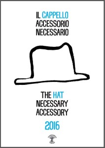 Accessorio necessario - il cappello